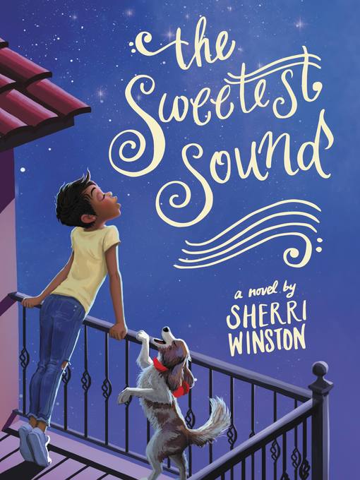 Title details for The Sweetest Sound by Sherri Winston - Available